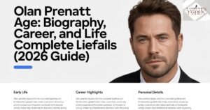 Olan prenatt age-biography-career-and-complete-life-details-2026-guide
